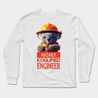 Just a Highly Koalified Engineer Koala 2 Long Sleeve T-Shirt